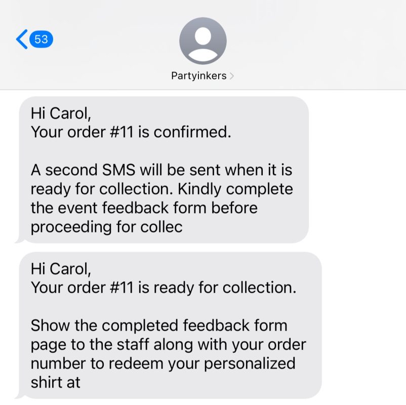 A confirmation SMS from Partyinkers shows an order ready for collection, with instructions to complete an event feedback form before redeeming the personalized gift, demonstrating Partyinkers' real-time data capture and efficient lead filtering process at trade shows.